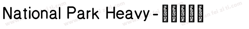 National Park Heavy字体转换